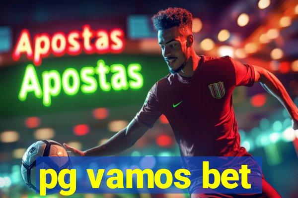 pg vamos bet